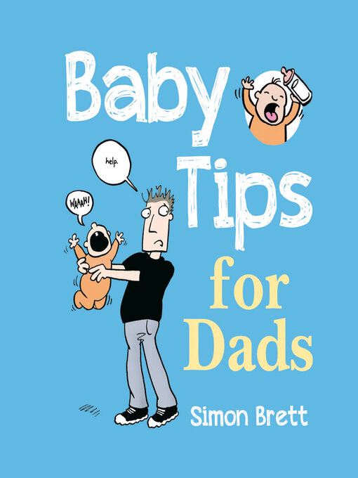 Title details for Baby Tips for Dads by Simon Brett - Available